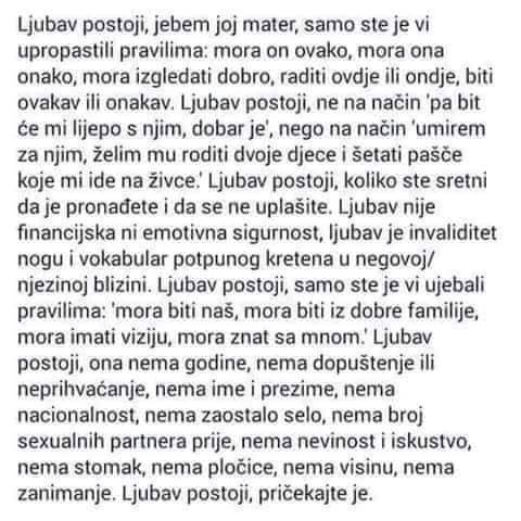 Ljubav postoji, samo smo je mi ujeb....